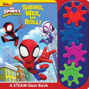 Disney Junior Marvel Spidey and His Amazing Friends: Swing, Web, and Roll! a Steam Gear Sound Book [With Battery] - Pi Kids - Pi Kids