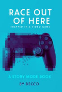 Race Out of Here - Decco - Xist Publishing