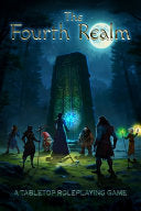 The Fourth Realm: A Tabletop Roleplaying Game - J E Ellis - Feral Child Media