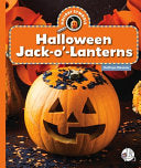 Halloween Jack-O'-Lanterns - Kathryn Stevens - Child's World Wonder Books
