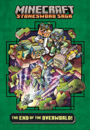End of the Overworld! - Nick Eliopulos - Bound to Stay Bound Books