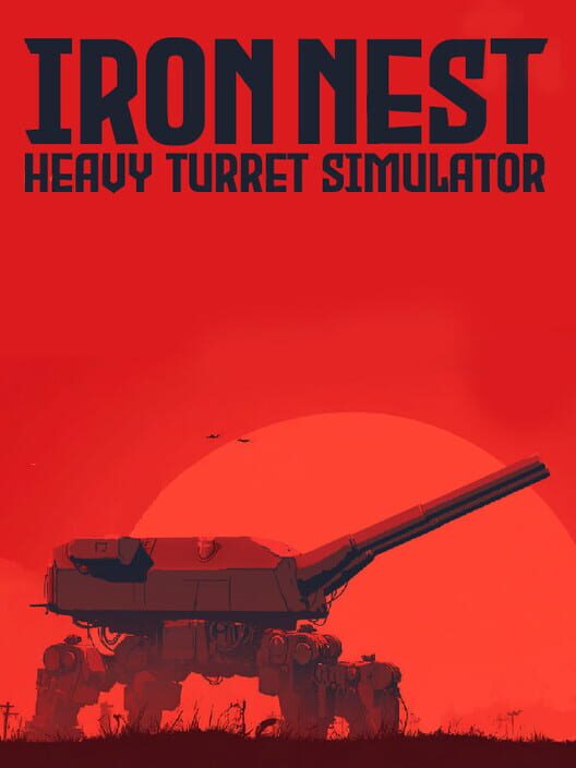 Iron Nest: Heavy Turret Simulator (PC) - Steam Key - Global   - Steam [Email/Instant Delivery]