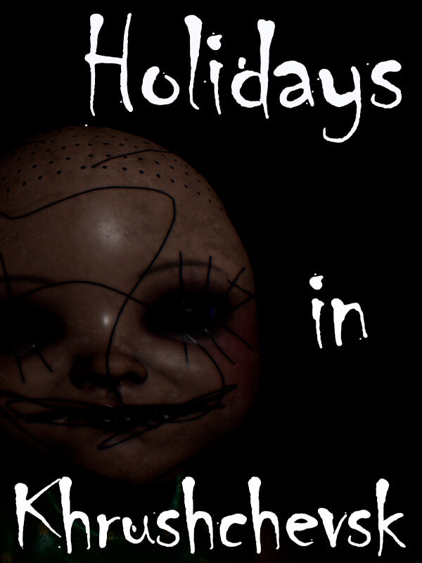 Holidays in Khrushchevsk Steam CD Key  REGION FREE ASK_GAMES - [Email/Instant Delivery]