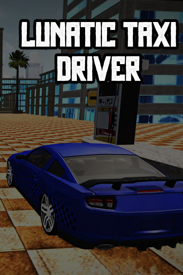 Lunatic Taxi Driver Steam CD Key  REGION FREE Gamesforgames - [Email/Instant Delivery]