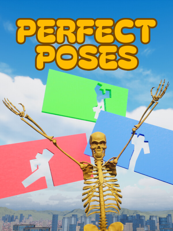 Perfect Poses Steam CD Key  REGION FREE QuantumTechno Games - [Email/Instant Delivery]