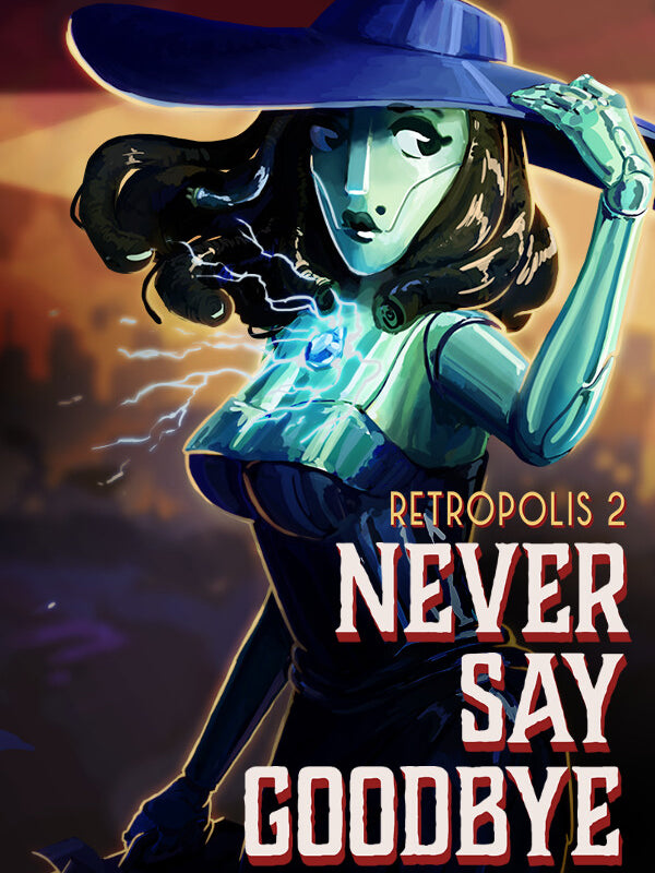 Retropolis 2: Never Say Goodbye Steam CD Key  REGION FREE Peanut Button - [Email/Instant Delivery]