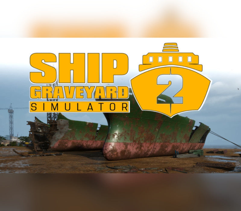 Ship Graveyard Simulator 2 Xbox Series X|S Account  REGION FREE Games Incubator - [Email/Instant Delivery]