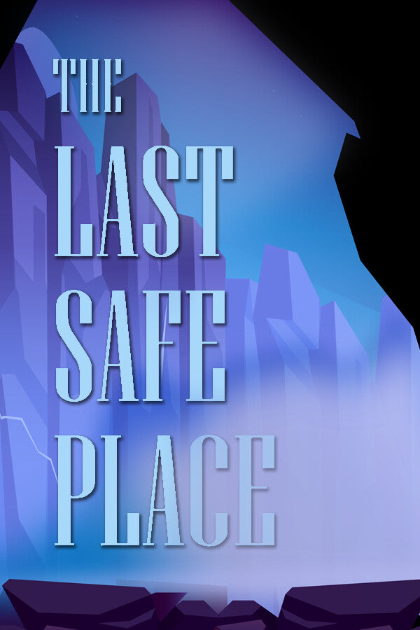 The Last Safe Place Steam CD Key  REGION FREE Phantom Excursions LLC - [Email/Instant Delivery]