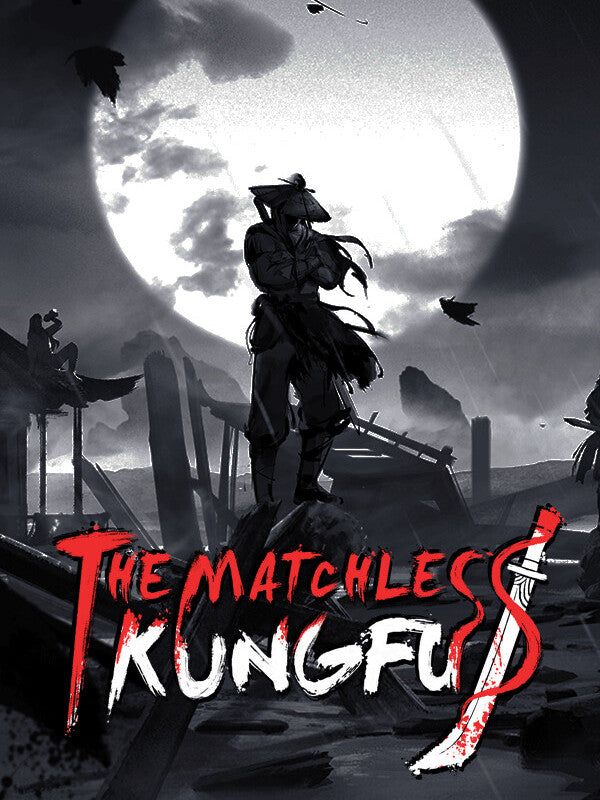 The Matchless Kungfu PC Steam CD Key  REGION FREE bilibili - [Email/Instant Delivery]