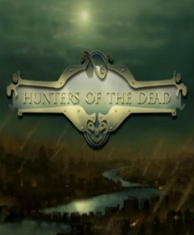 Hunters of the Dead   Steam - PC Download [Email/Instant Delivery]