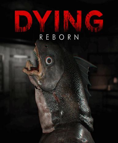 Dying: Reborn   Steam - PC Download [Email/Instant Delivery]