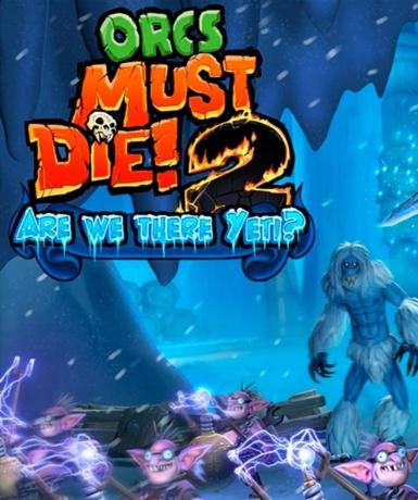 Orcs Must Die 2 - Are We There Yeti? (DLC)   Steam - PC Download [Email/Instant Delivery]