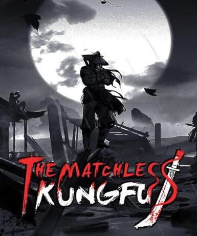 The Matchless KungFu (Steam)   Steam - PC Download [Email/Instant Delivery]