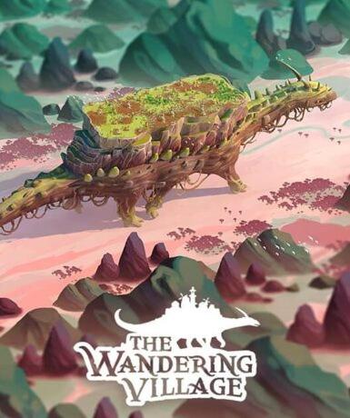 The Wandering Village (Steam)   Steam - PC Download [Email/Instant Delivery]