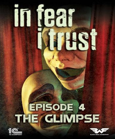 In Fear I Trust - Episode 4: The Glimpse (DLC)   Steam - PC Download [Email/Instant Delivery]