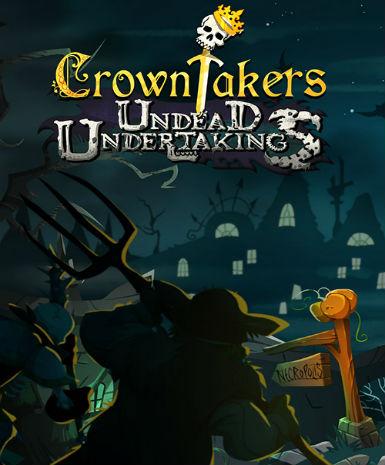 Crowntakers - Undead Undertakings DLC   Steam - PC Download [Email/Instant Delivery]