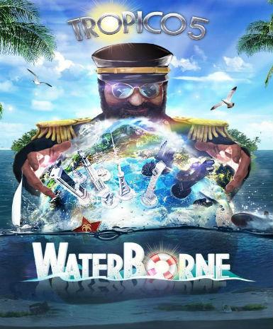 Tropico 5: Waterborne (Steam) DLC   Steam - PC Download [Email/Instant Delivery]