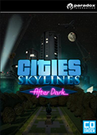 Cities: Skylines - After Dark   Steam - PC Download [Email/Instant Delivery]