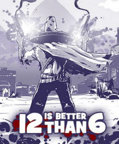 12 is Better Than 6   Steam - PC Download [Email/Instant Delivery]