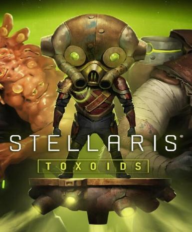 Stellaris: Toxoids Species Pack (DLC) (Steam)   Steam - PC Download [Email/Instant Delivery]
