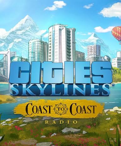 Cities: Skylines - Coast to Coast Radio (DLC)   Steam - PC Download [Email/Instant Delivery]