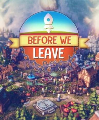 Before We Leave   Steam - PC Download [Email/Instant Delivery]