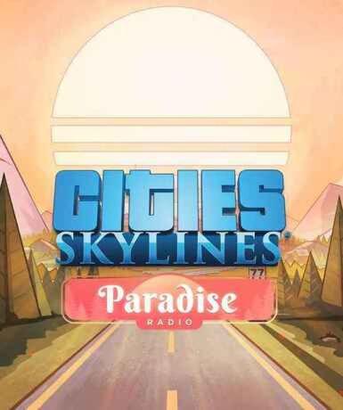 Cities: Skylines - Paradise Radio (DLC) (Steam)   Steam - PC Download [Email/Instant Delivery]