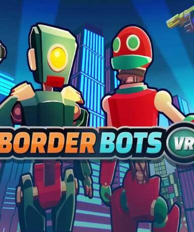 Border Bots VR (Steam)   Steam - PC Download [Email/Instant Delivery]