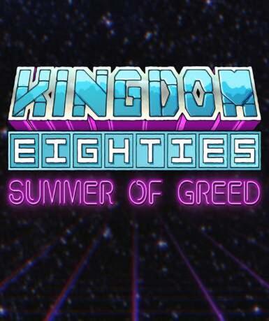 Kingdom Eighties (Steam)   Steam - PC Download [Email/Instant Delivery]