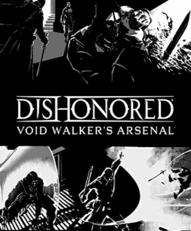 Dishonored - Void Walkers Arsenal (DLC)   Steam - PC Download [Email/Instant Delivery]