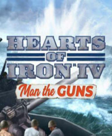 Hearts of Iron IV: Man the Guns (DLC)   Steam - PC Download [Email/Instant Delivery]