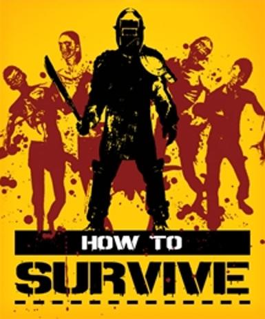 How to Survive   Steam - PC Download [Email/Instant Delivery]