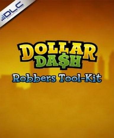 Dollar Dash: Robbers Tool-Kit DLC   Steam - PC Download [Email/Instant Delivery]