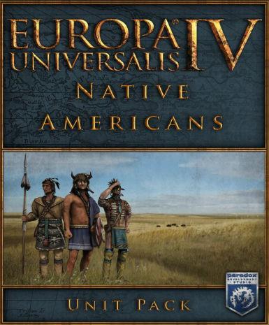 Europa Universalis IV - Native Americans Unit Pack (DLC)   Steam - PC Download [Email/Instant Delivery]