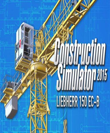 Construction Simulator 2015: Liebherr 150EC-B DLC   Steam - PC Download [Email/Instant Delivery]
