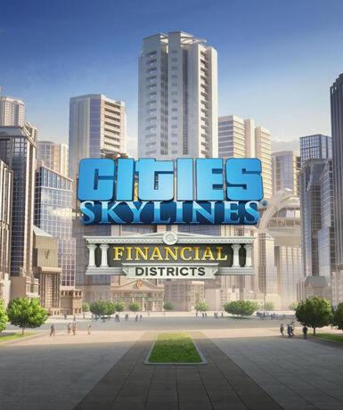 Cities: Skylines - Financial Districts (DLC) (Steam)   Steam - PC Download [Email/Instant Delivery]