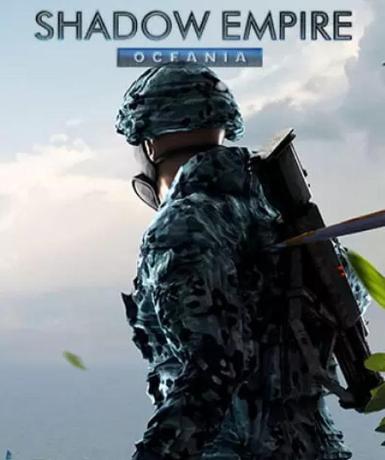 Shadow Empire: Oceania (DLC) (Steam)   Steam - PC Download [Email/Instant Delivery]