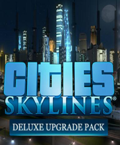 Cities: Skylines - Deluxe Upgrade Pack (DLC)   Steam - PC Download [Email/Instant Delivery]