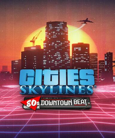 Cities: Skylines - 80's Downtown Beat (DLC) (Steam)   Steam - PC Download [Email/Instant Delivery]