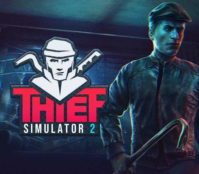 Thief Simulator 2 Xbox Series X|S Account  REGION FREE PlayWay S.A. - [Email/Instant Delivery]