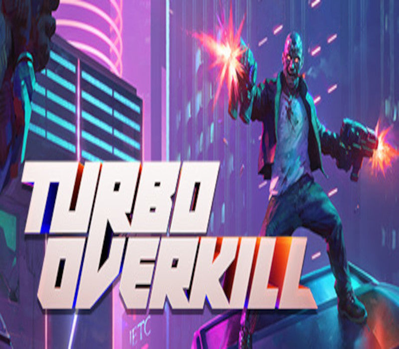 Turbo Overkill EU (without DE/NL/PL/AT) PS5 CD Key PlayStation 5 -  EUROPE  [Email/Instant Delivery]