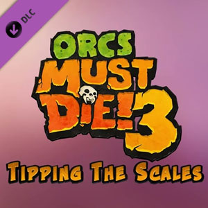 Orcs Must Die 3 Tipping the Scales Steam Global   - Steam [Email/Instant Delivery]