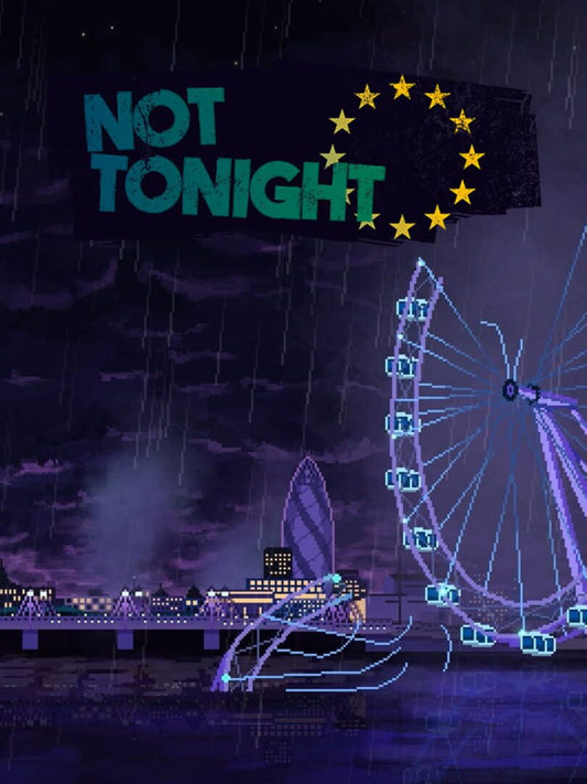 Not Tonight ( PC ) - Steam - Global   - Steam [Email/Instant Delivery]
